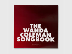 The Wanda Coleman Songbook